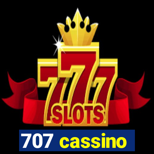 707 cassino